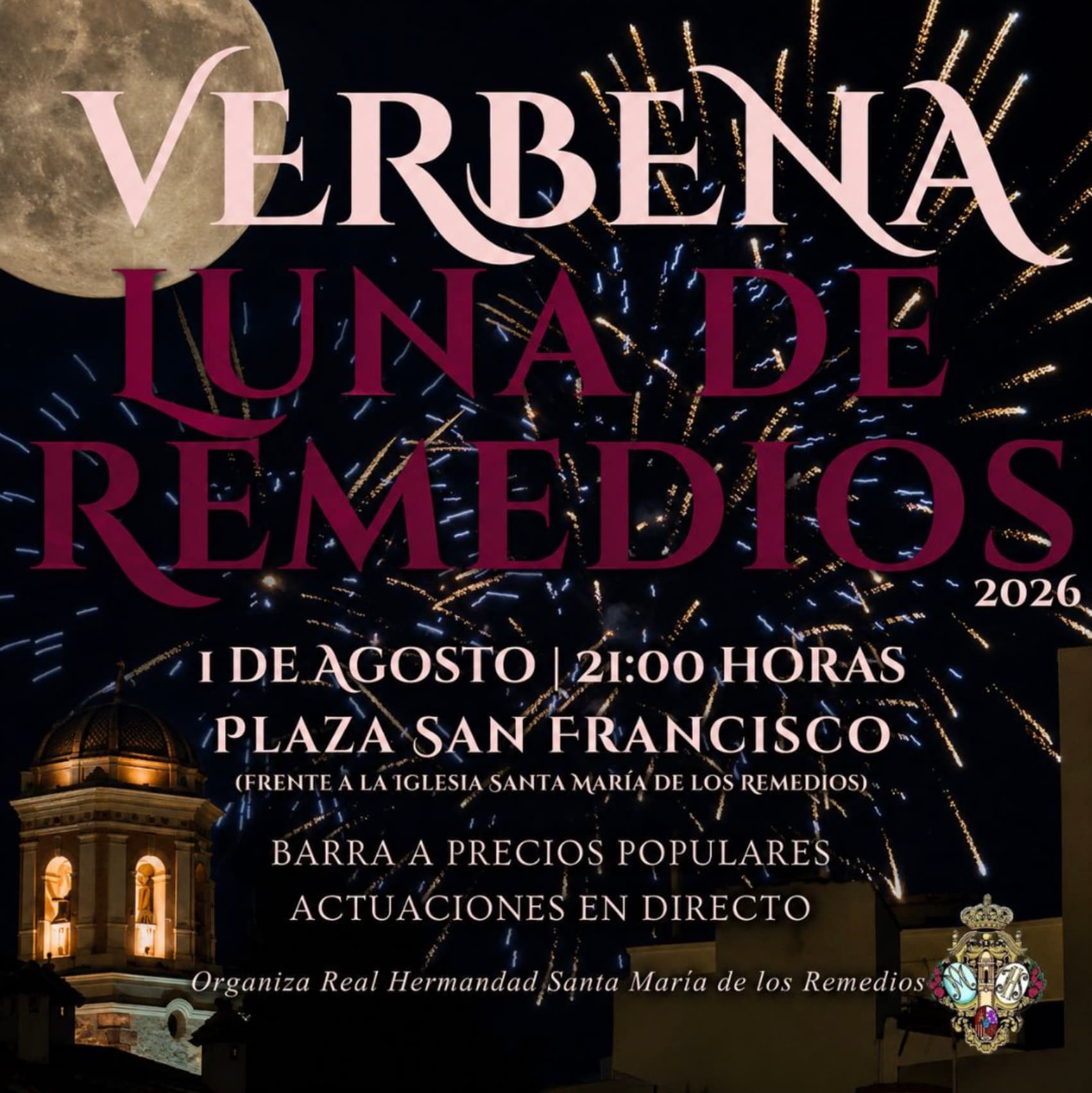 Cartel oficial de la Verbena Luna de Remedios 2026 de la Real Hermandad de Santa María de los Remedios, el 1 de agosto en la Plaza San Francisco de Estepona